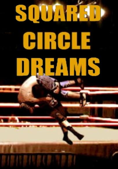 Squared Circle Dreams