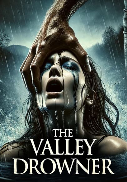 The Valley Drowner