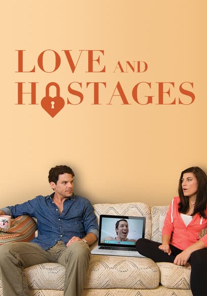 Love and Hostages