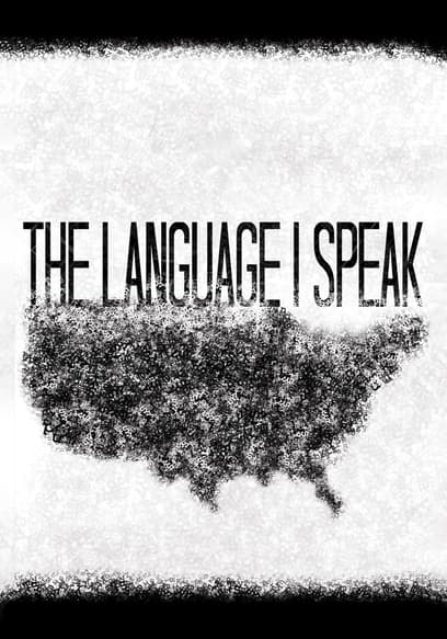 The Language I Speak