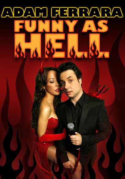 Adam Ferrara: Funny as Hell