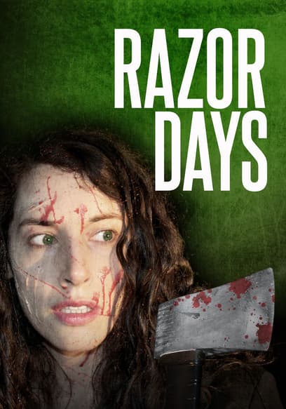 Razor Days