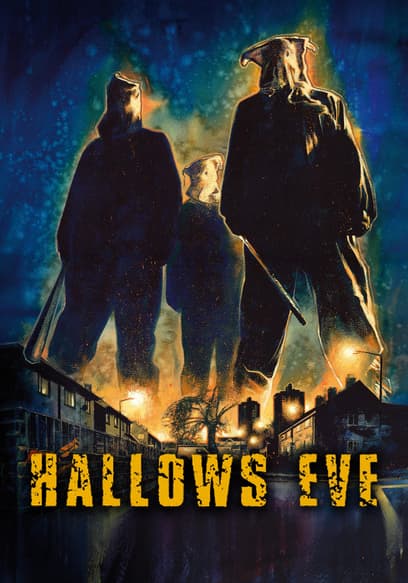 Hallows Eve