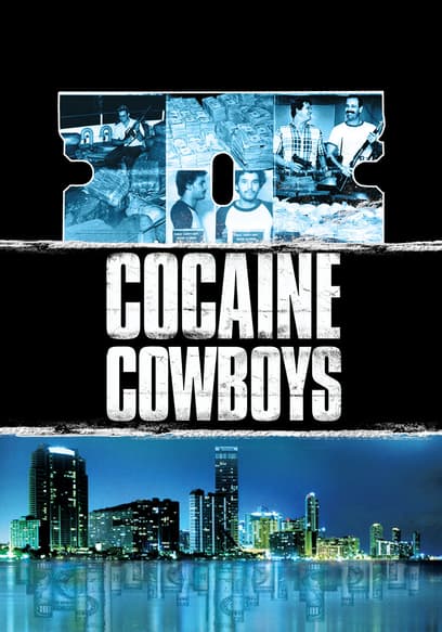 Cocaine Cowboys