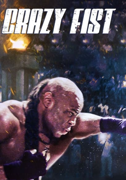 Crazy Fist