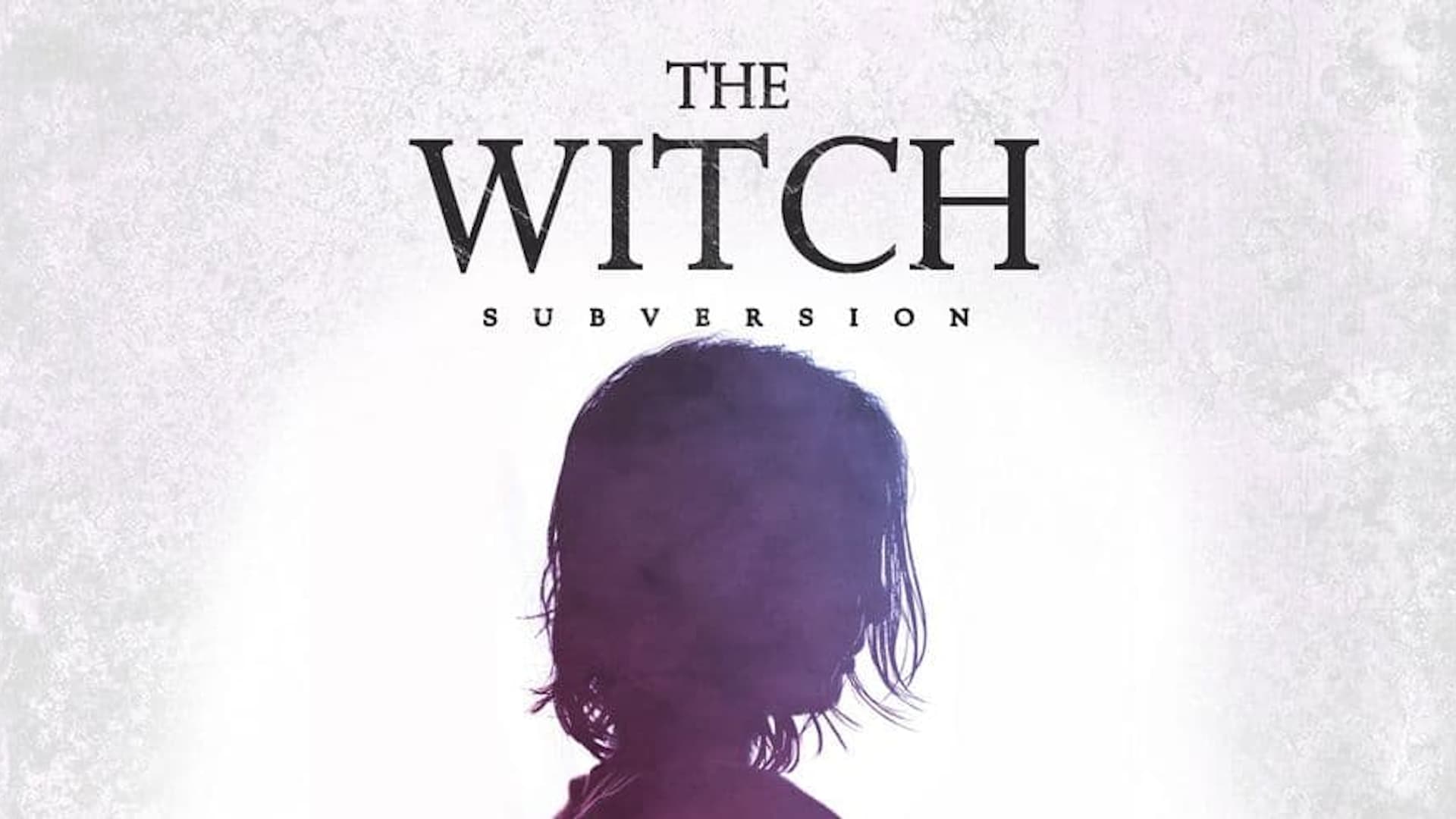 The Witch: Subversion (2018) poster