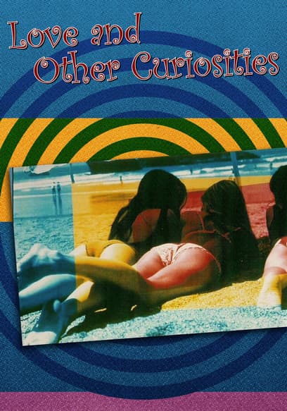 Love and Other Curiosities