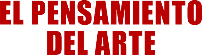 El pensamiento del arte