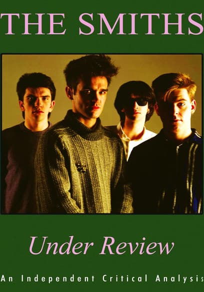 The Smiths: Under Review