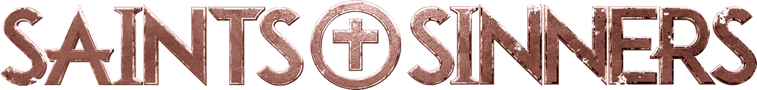 Saints & Sinners