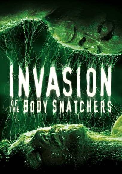 Invasion of the Body Snatchers