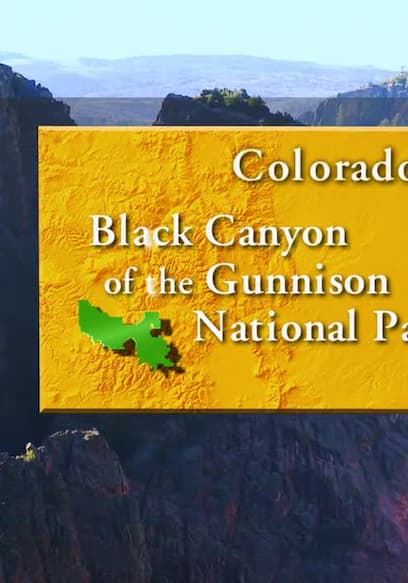 S01:E07 - Black Canyon National Park poster