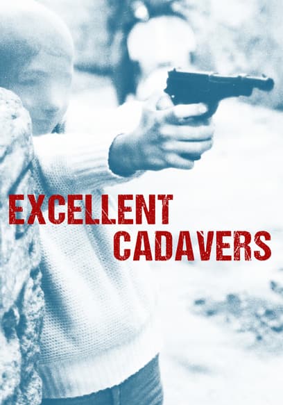 Excellent Cadavers