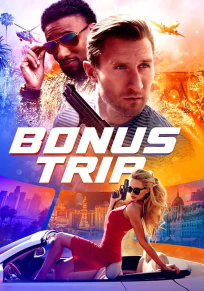 Bonus Trip