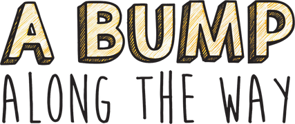 A Bump Along the Way