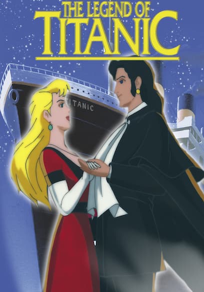 The Legend of the Titanic: An Animated Classic