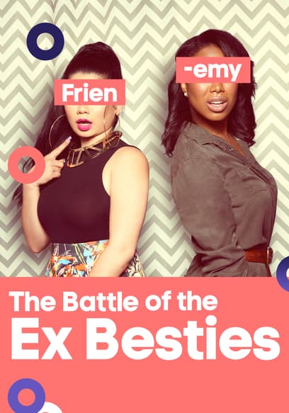 S01:E01 - Ex-Bestie Baggage