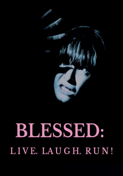 Blessed Live Laugh Run 2025 Stream Free Tubi