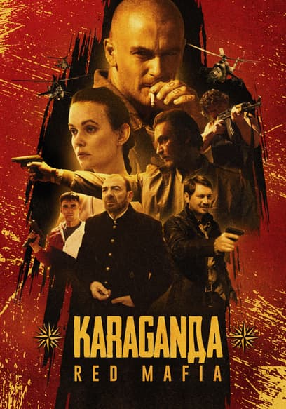 Karaganda: Red Mafia