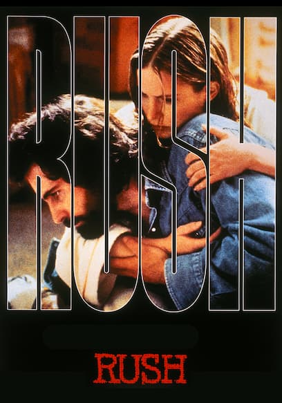 Watch Rush (1991) - Free Movies | Tubi