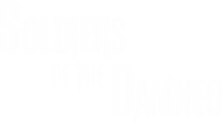 Soldiers of the Damned