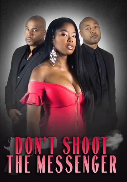 Don't Shoot the Messenger