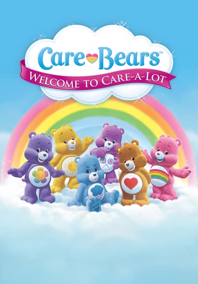 Care Bears: Welcome to Care-a-Lot