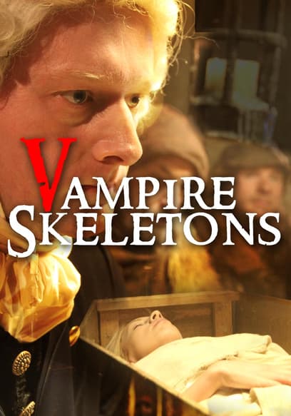 Vampire Skeletons