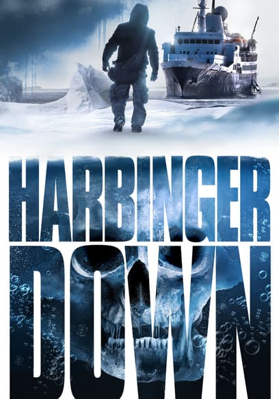 Harbinger Down