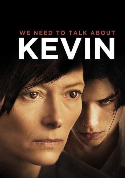 We Need to Talk About Kevin