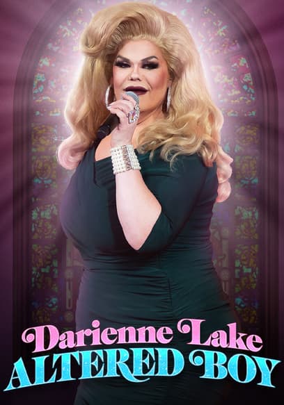Darienne Lake: Altered Boy