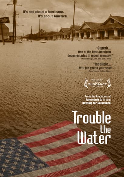 Trouble the Water