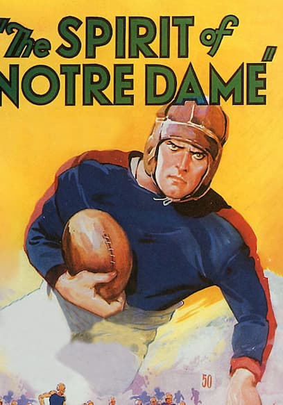 The Spirit of Notre Dame