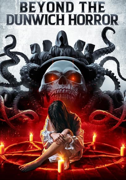 Beyond the Dunwich Horror