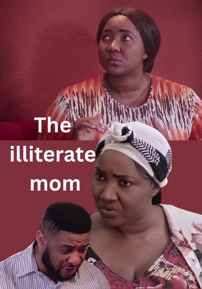The Illiterate Mom poster