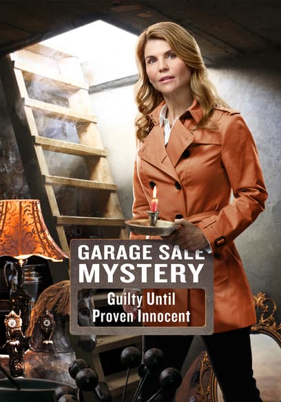 Garage Sale Mystery: Guilty Until Proven Innocent poster