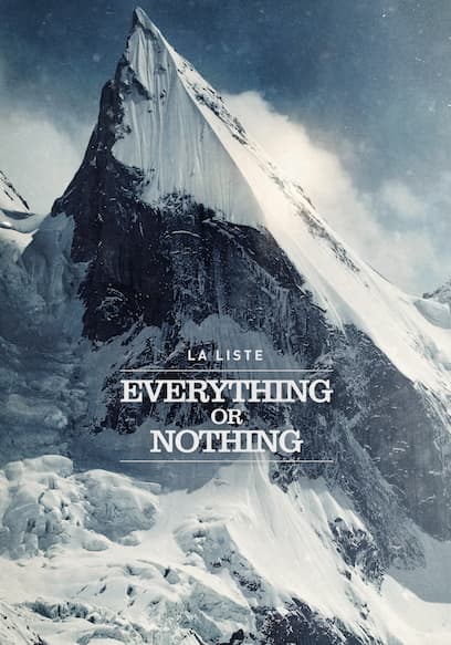 La Liste: Everything or Nothing