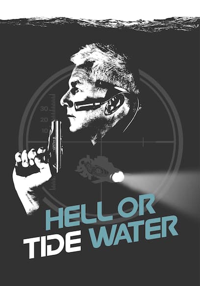 Hell or Tidewater