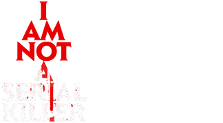 I Am Not a Serial Killer