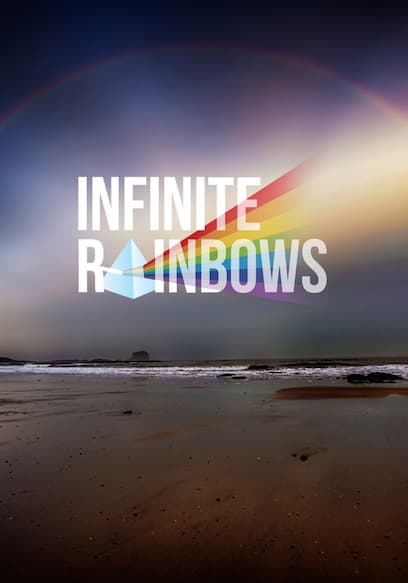 Infinite Rainbows