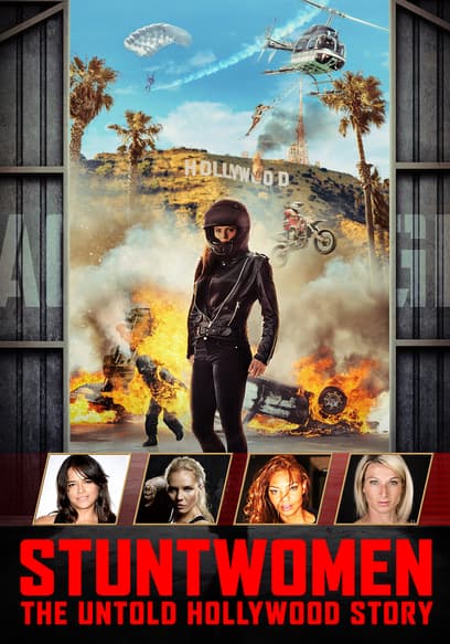 Stuntwomen: The Untold Hollywood Story