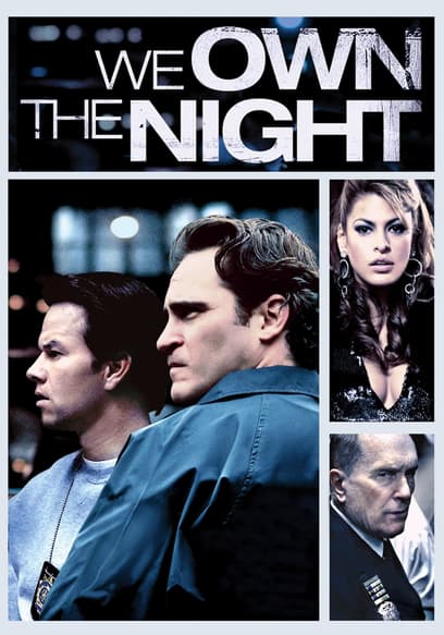 We Own the Night