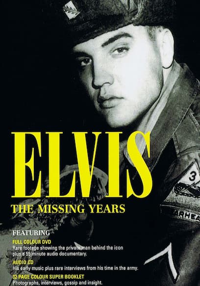 Elvis - the Missing Years
