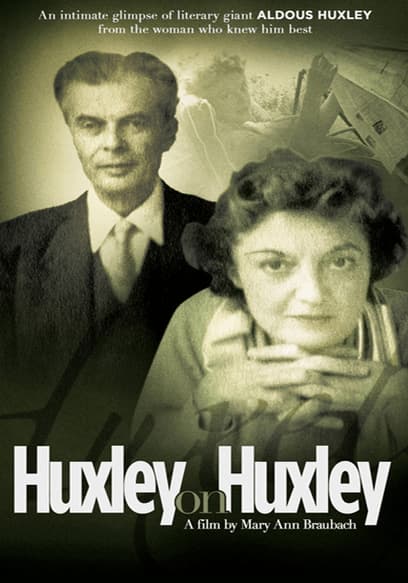 Huxley on Huxley