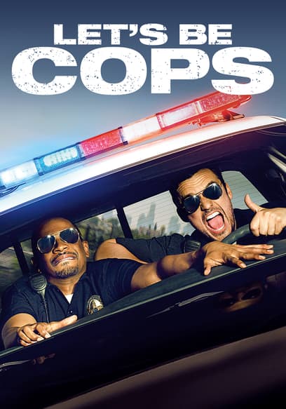 Let's Be Cops