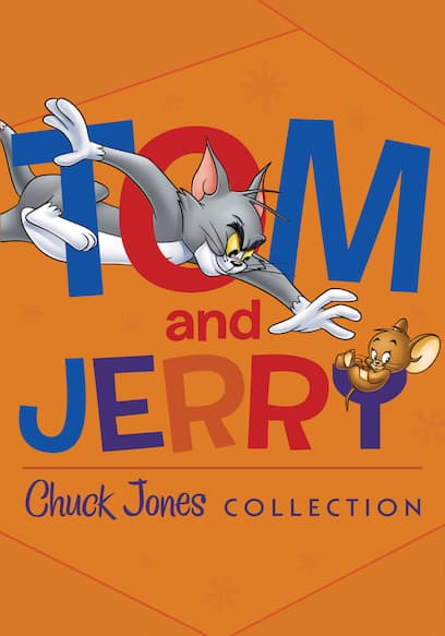 Tom and Jerry: Chuck Jones Collection