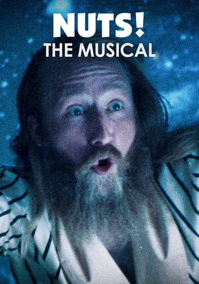 Nuts! The Musical