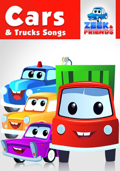 Zeek & Friends: Car & Trucks Songs