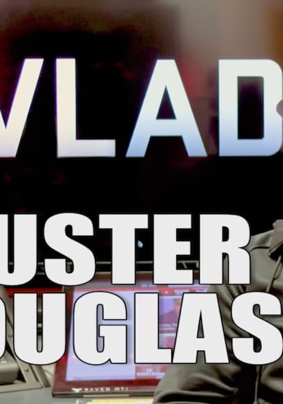 S01:E12 - Buster Douglas on Beating Mike Tyson, Not Doing a Rematch, Losing to Holyfield poster