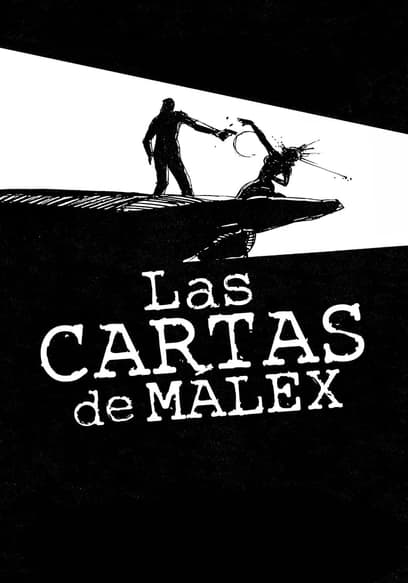 Las Cartas De Malex